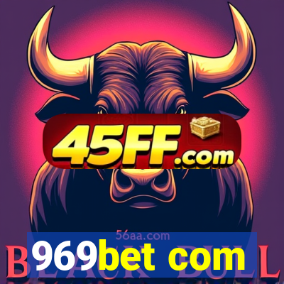 969bet com
